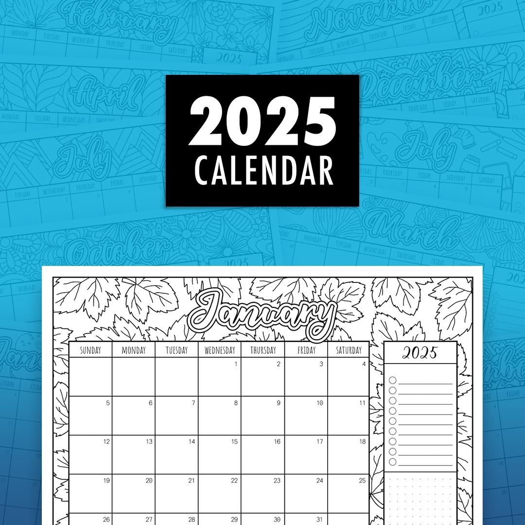 2025 Printable Colouring Calendar Creative Organised Fun