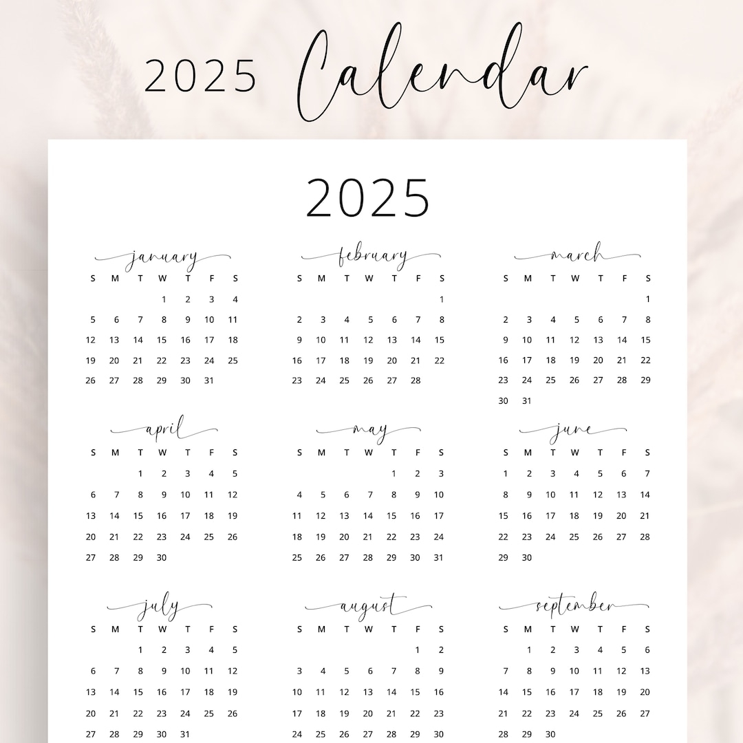 2025 Yearly Calendar 2025 Annual Calendar Printable 2025 Calendar 