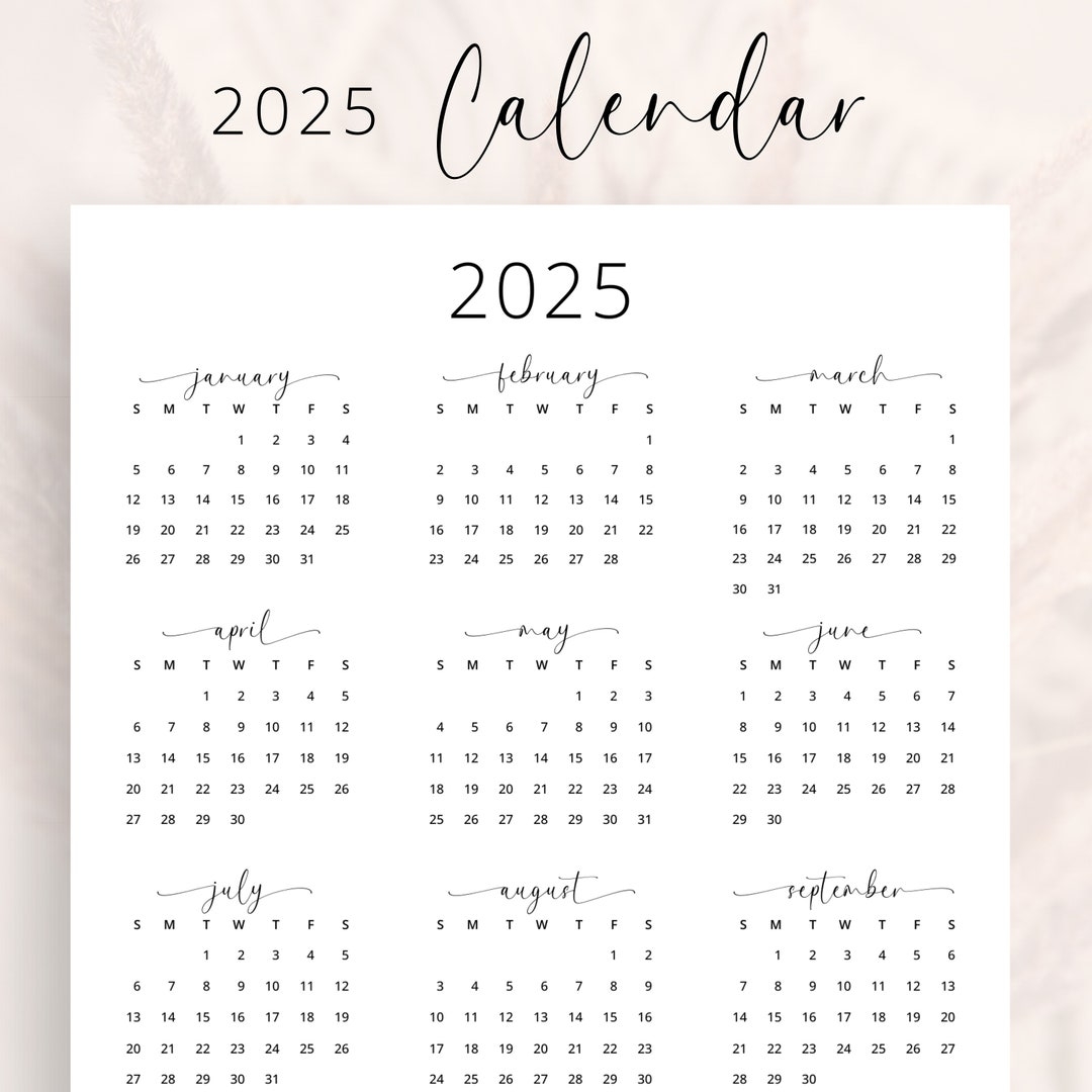 2025 Yearly Calendar 2025 Annual Calendar Printable 2025 Calendar 