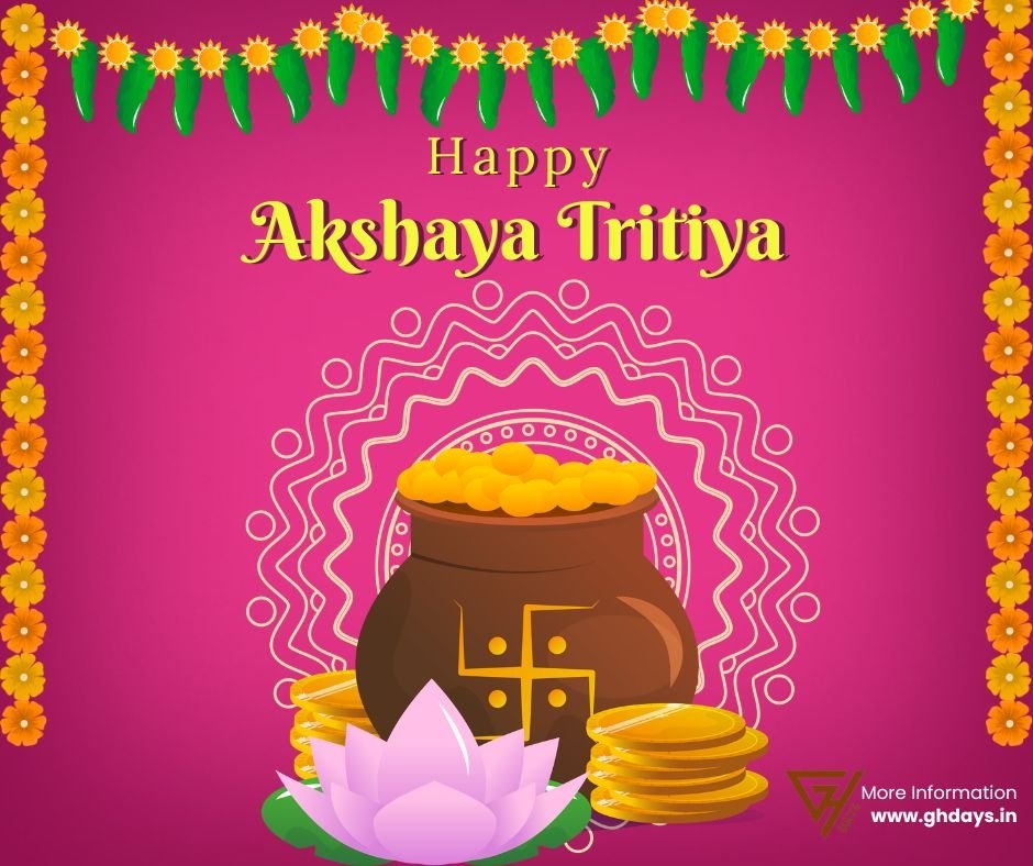 Akshaya Tritiya Date 2025 Images Wishes Quotes GHDays