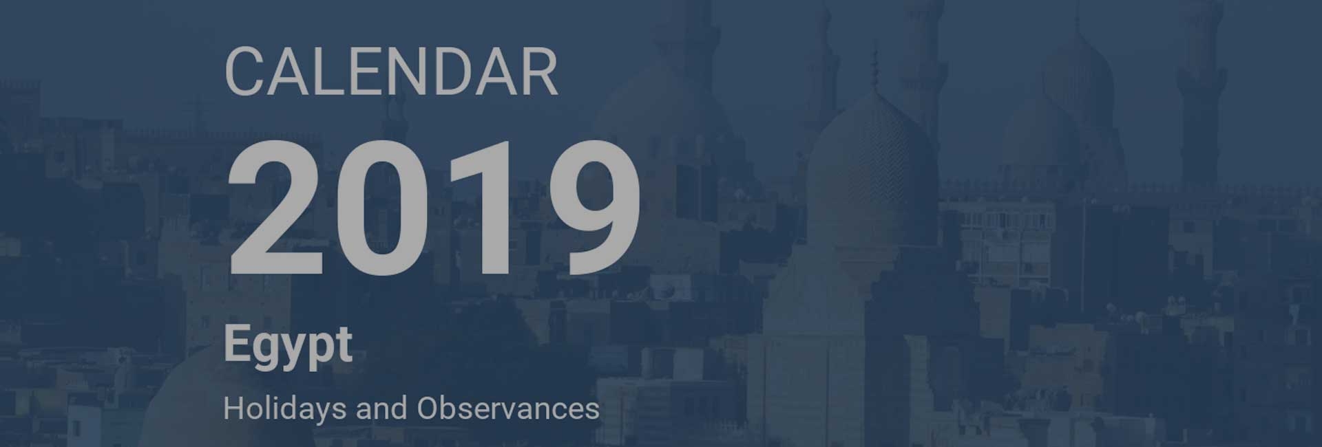 Navigating The Calendar Official Holidays In Egypt For 2025 2025 