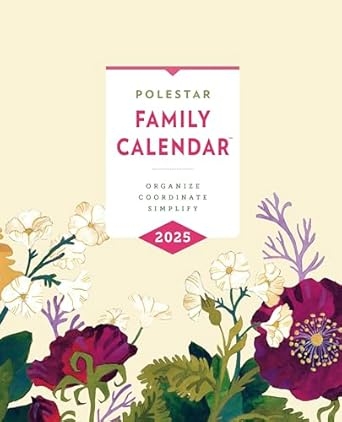 Polestar Family Calendar 2025 Organize Coordinate Simplify