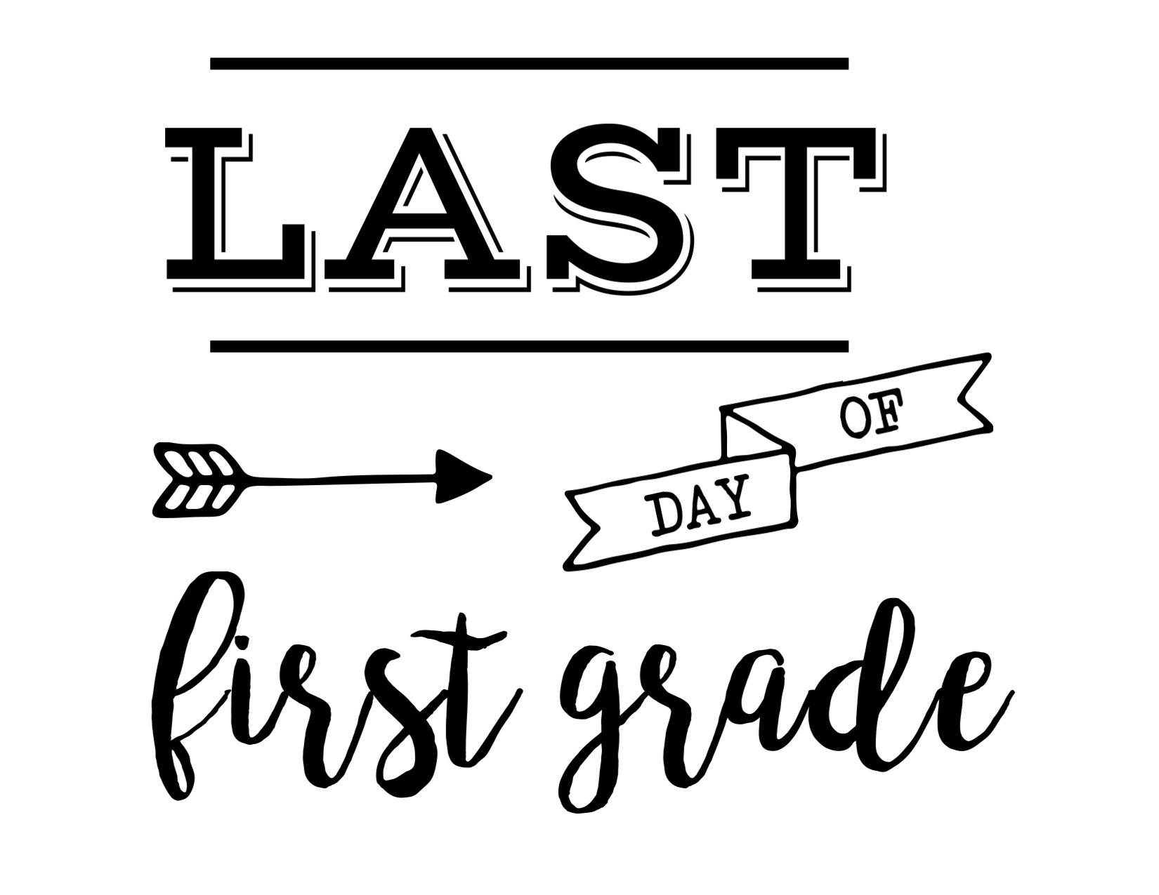 Last Day Of School Sign Free Printable Paper Trail Design