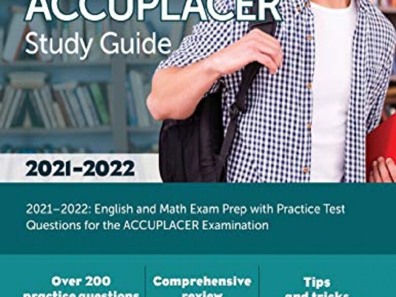 PDF ACCUPLACER Study Guide 2021 2022 English And Math Exam Prep With