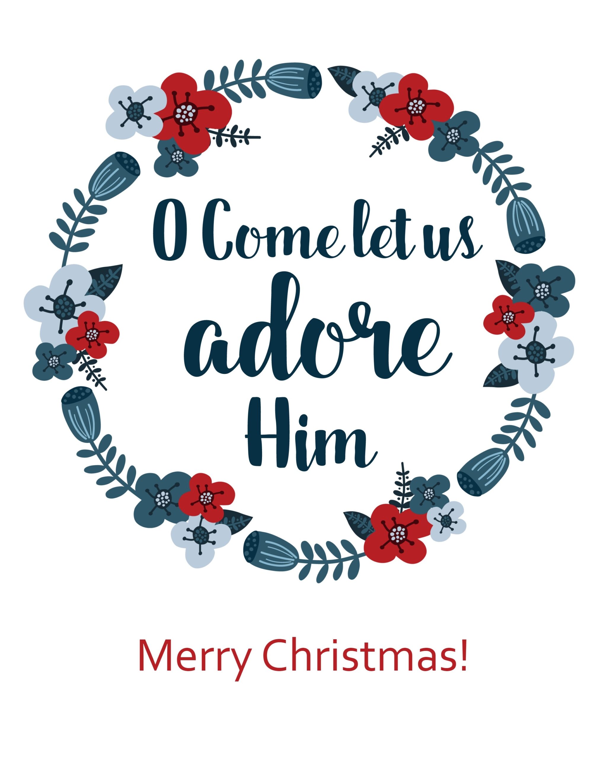 Download The Printable quot O Come Let Us Adore Him quot An Extraordinary Day