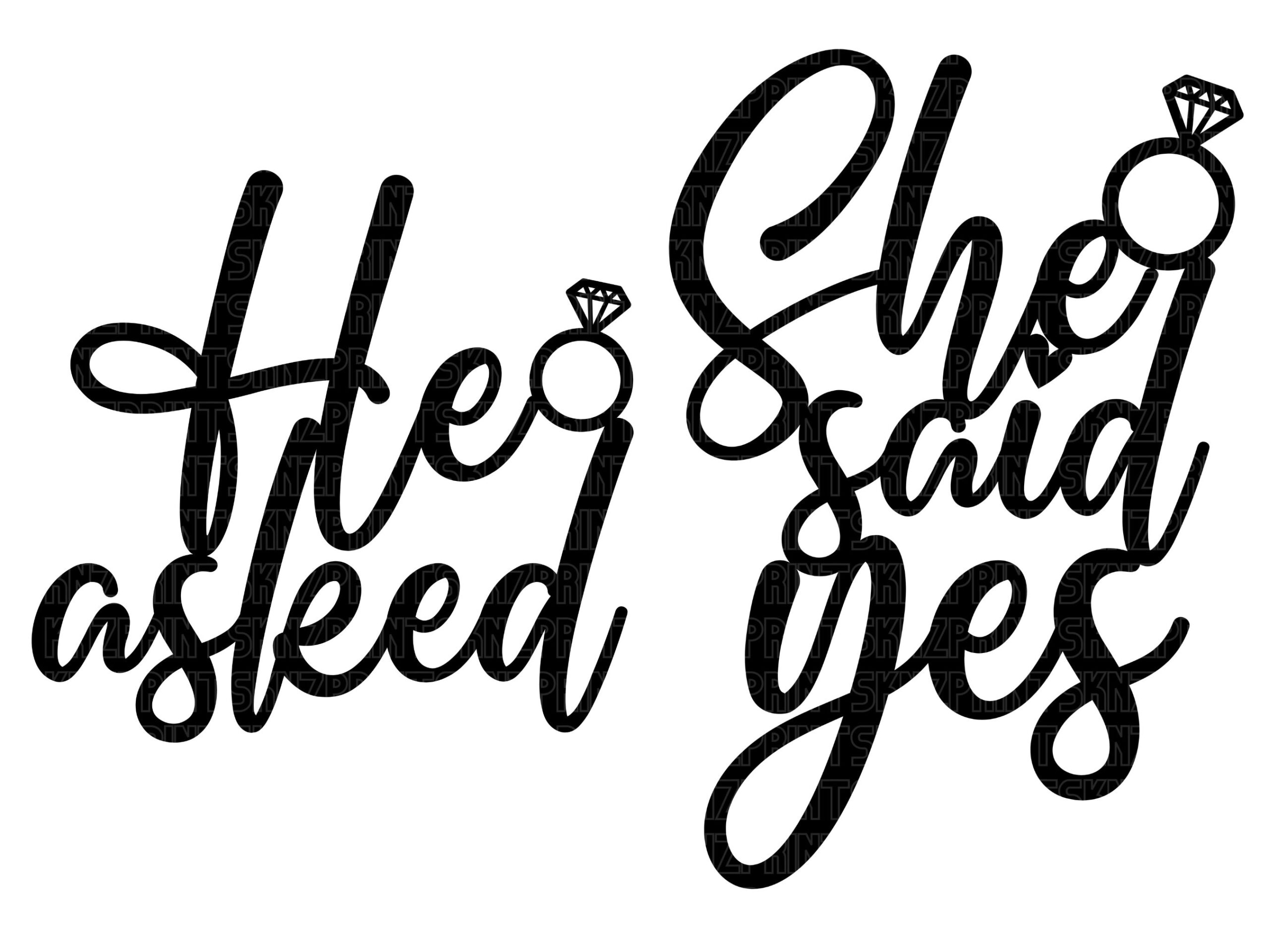He Asked And She Said Yes Printable