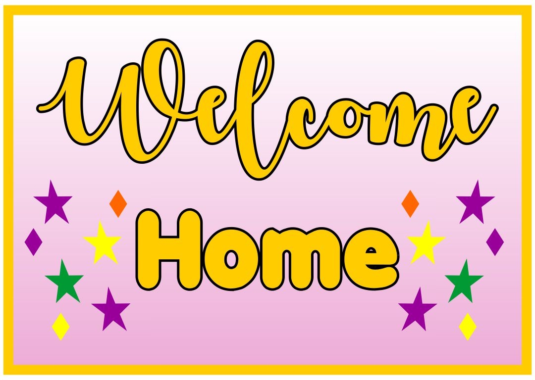 7 Best Images Of Welcome Home Signs Printable Welcome Home Sign 