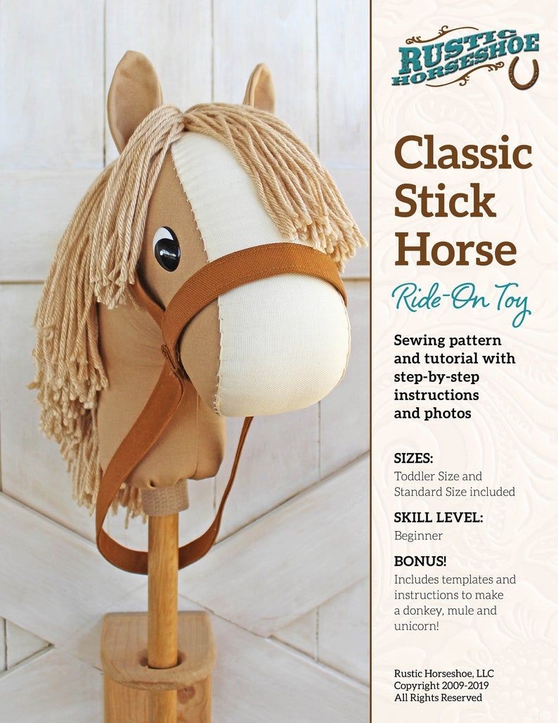 Classic Stick Horse Sewing Pattern And Tutorial Beginner Pattern Easy 