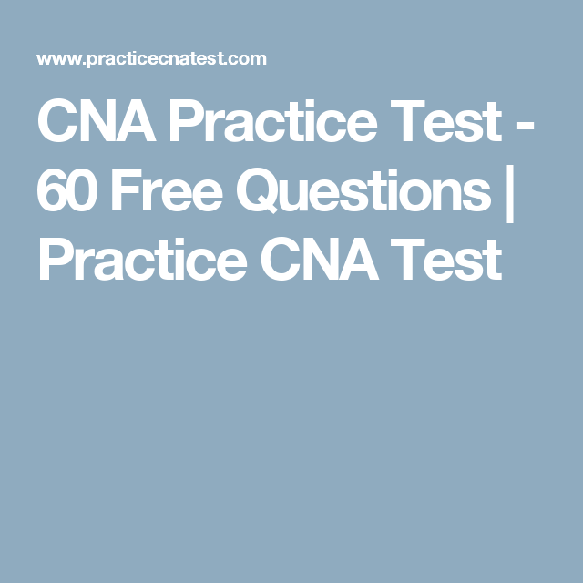 Printable Cna Practice State Test