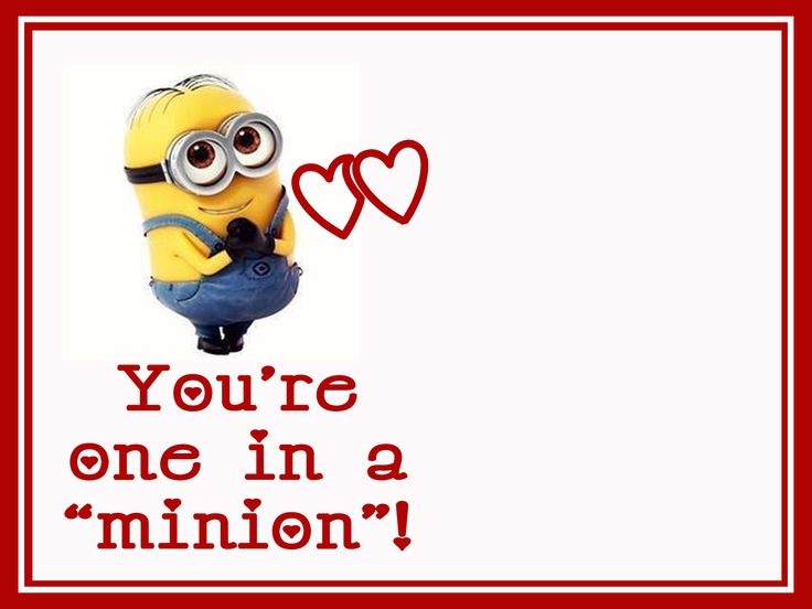 Day 5 You 39 re One In A Minion Minions Minion Valentine Art 