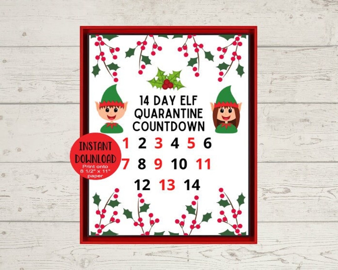 Elf Quarantine Countdown Printable Elf 2 Week Quarantine Countdown 