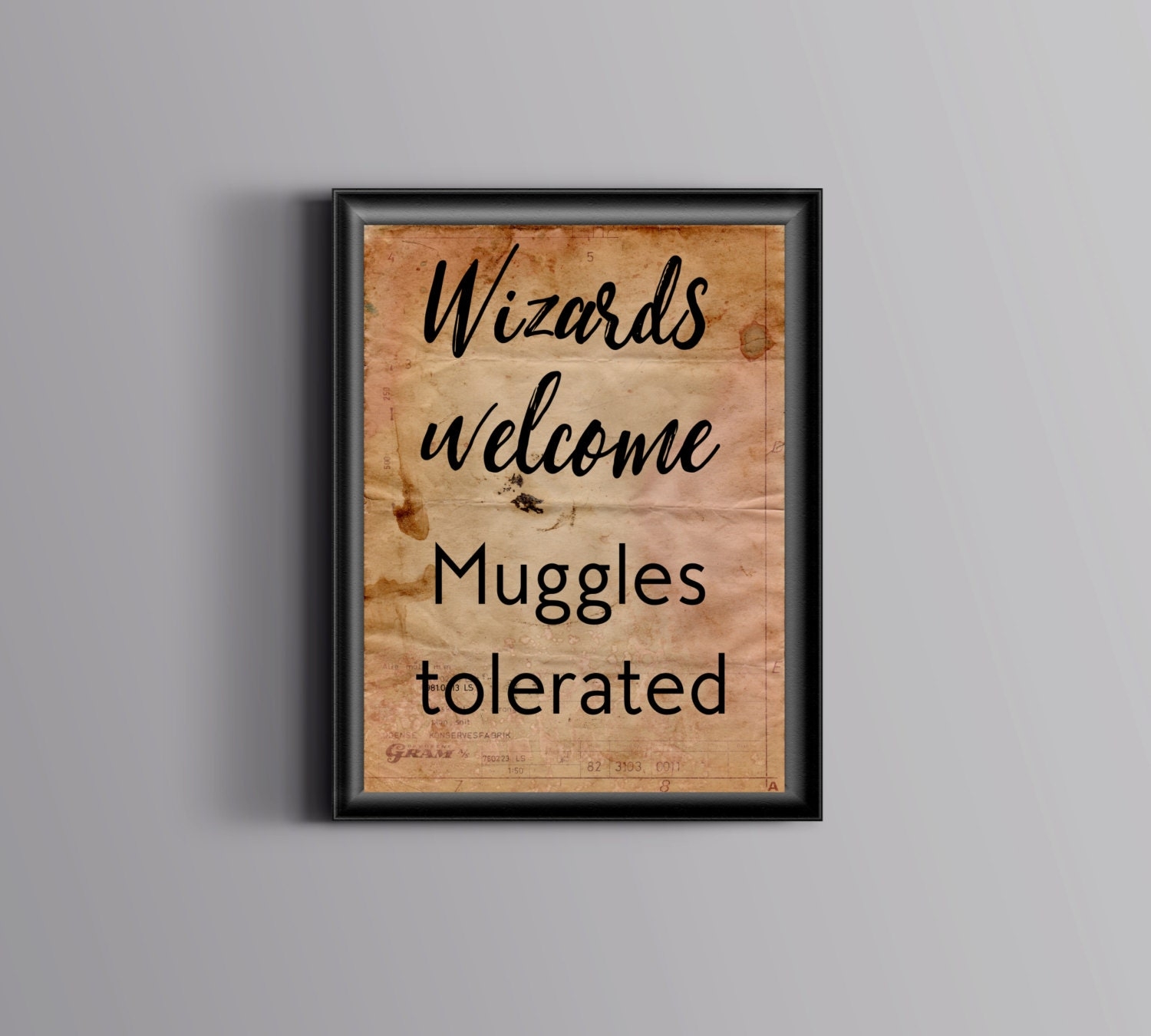 Harry Potter Welcome Sign Wizards Welcome Muggles Tolerated