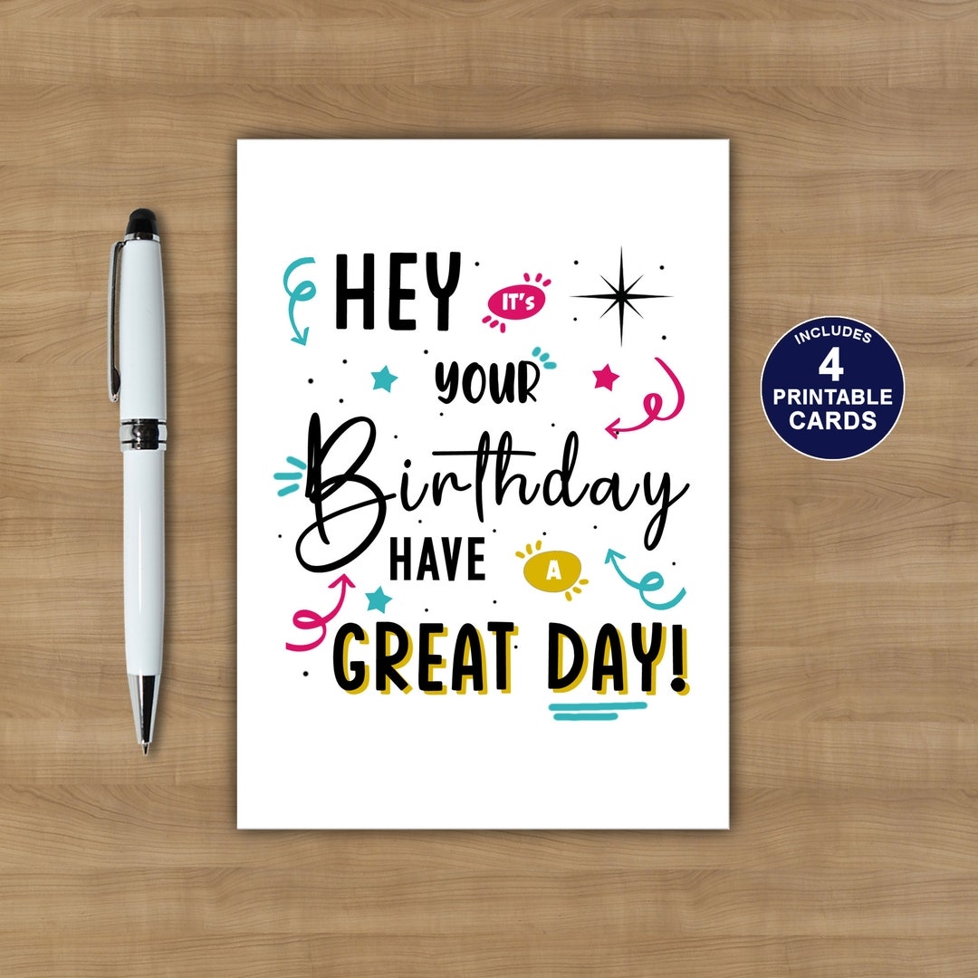 It Is Your Birthday Printable