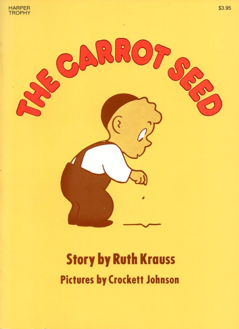 The Carrot Seed Is A Delightful Classic Picture Book