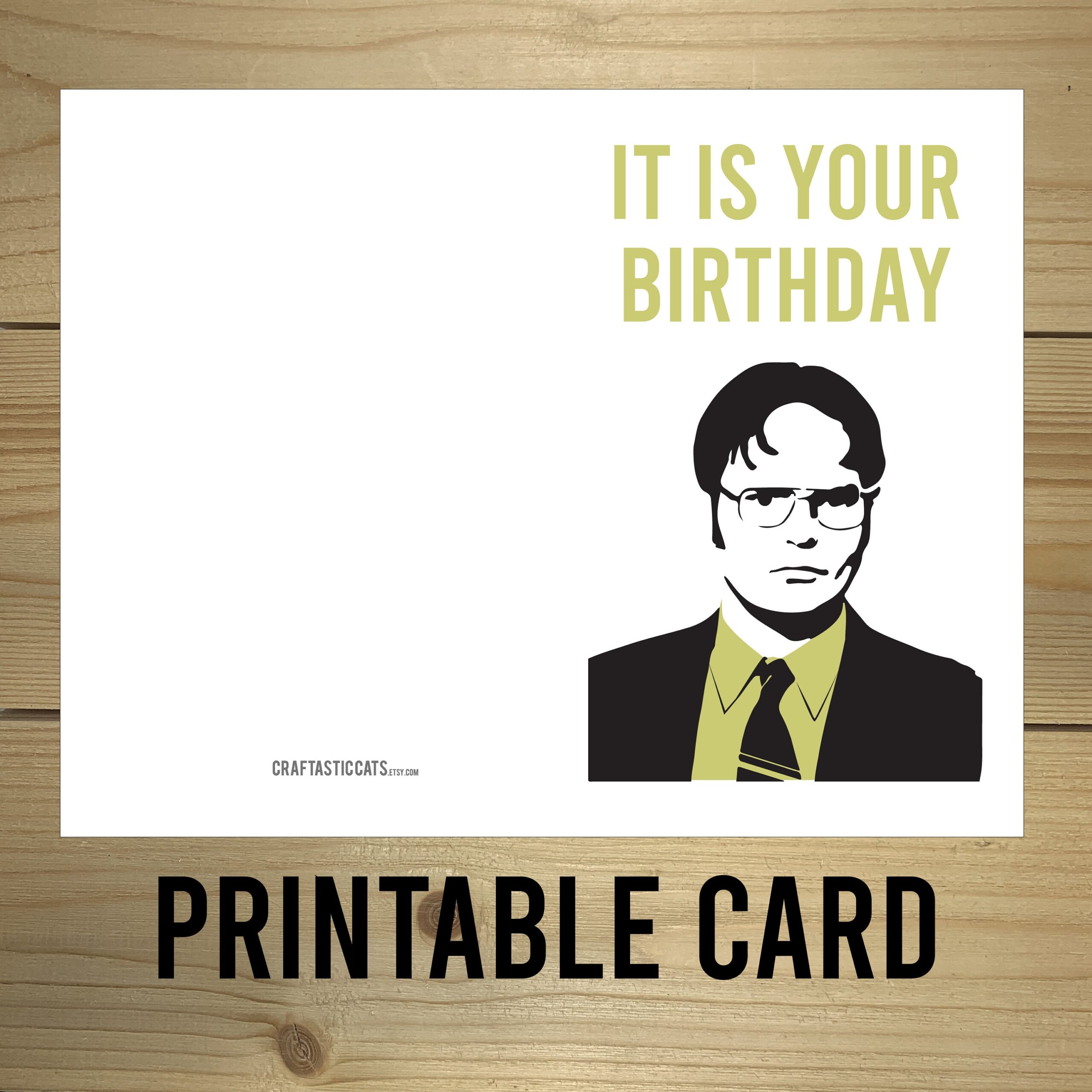 It Is Your Birthday Printable