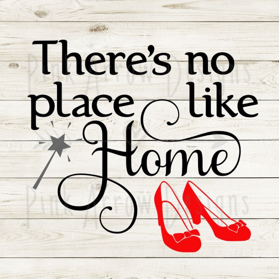 ThereS No Place Like Home Free Printable