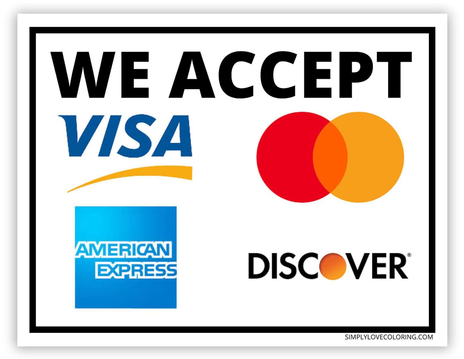 We Accept Credit Cards Printable Sign Free PDF Download Simply Love 