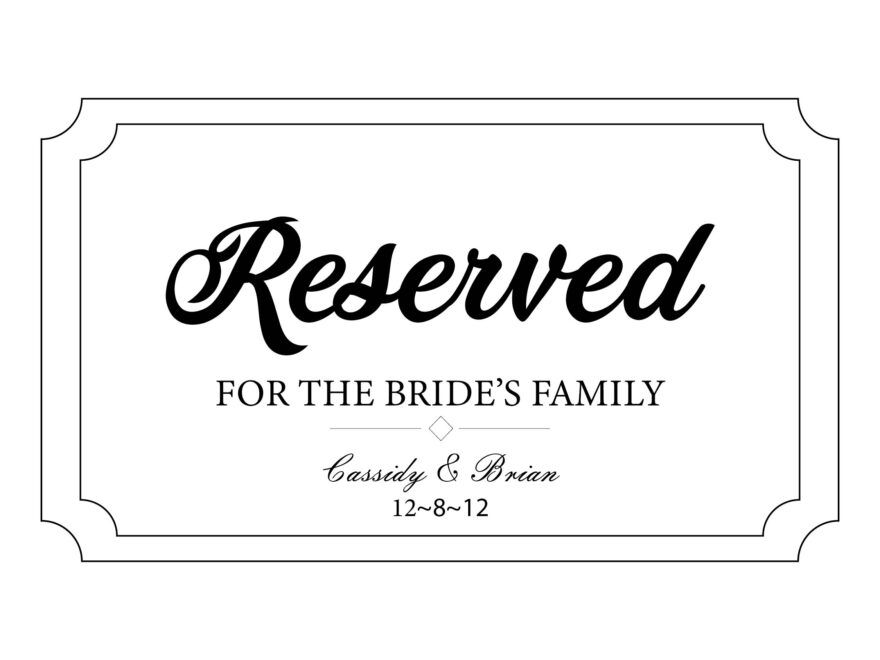 Wedding Reserved Signs 14 Free PDF Printables Printablee
