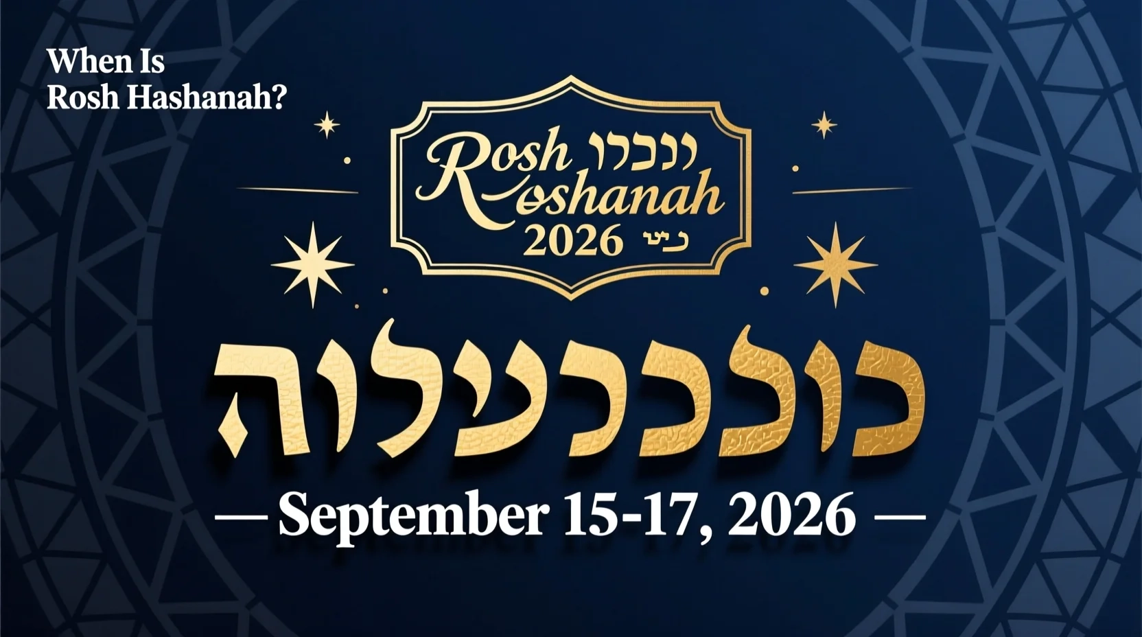 Jewish New Year 2026 When Is Rosh Hashanah 